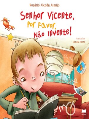 cover image of Sr. Vicente, por favor, não invente!